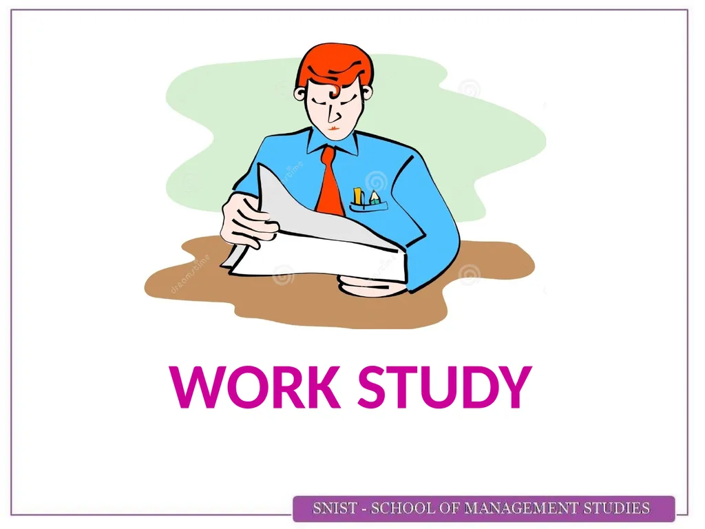 WORK STUDY INTRODUCTION   With increasing - slide 1 of 11