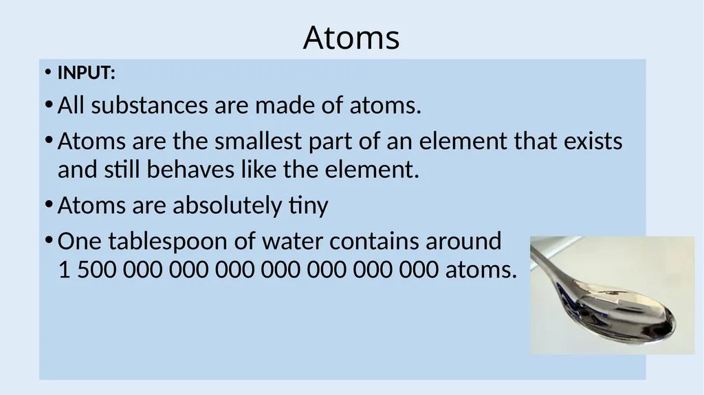 Atoms, Elements and Compounds Foundation LOW - slide 4 of 19