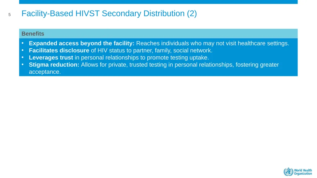 MODULE 5: FACILITY BASED HIVST DISTRIBUTION - slide 7 of 13