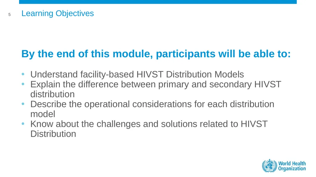 MODULE 5: FACILITY BASED HIVST DISTRIBUTION - slide 2 of 13