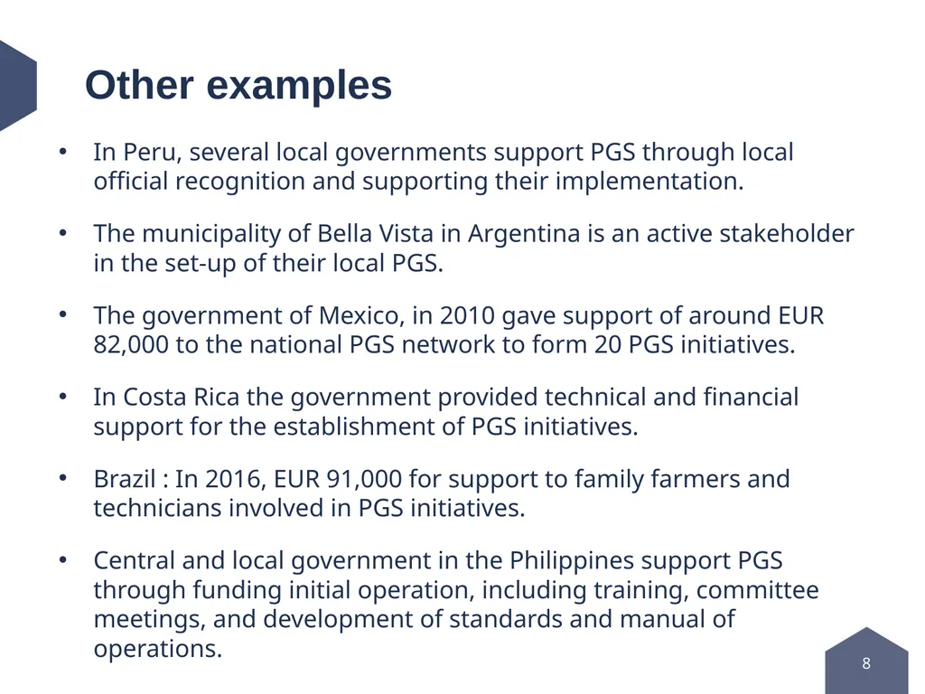 Public support to PGS development Political - slide 8 of 11