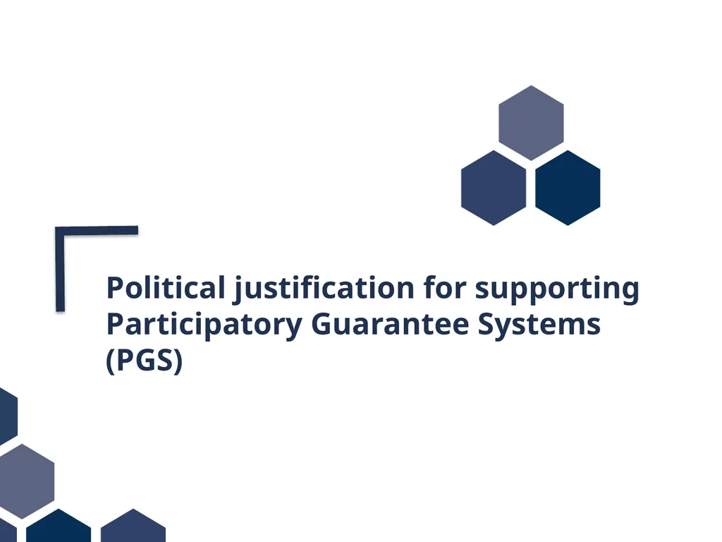 Public support to PGS development Political - slide 2 of 11