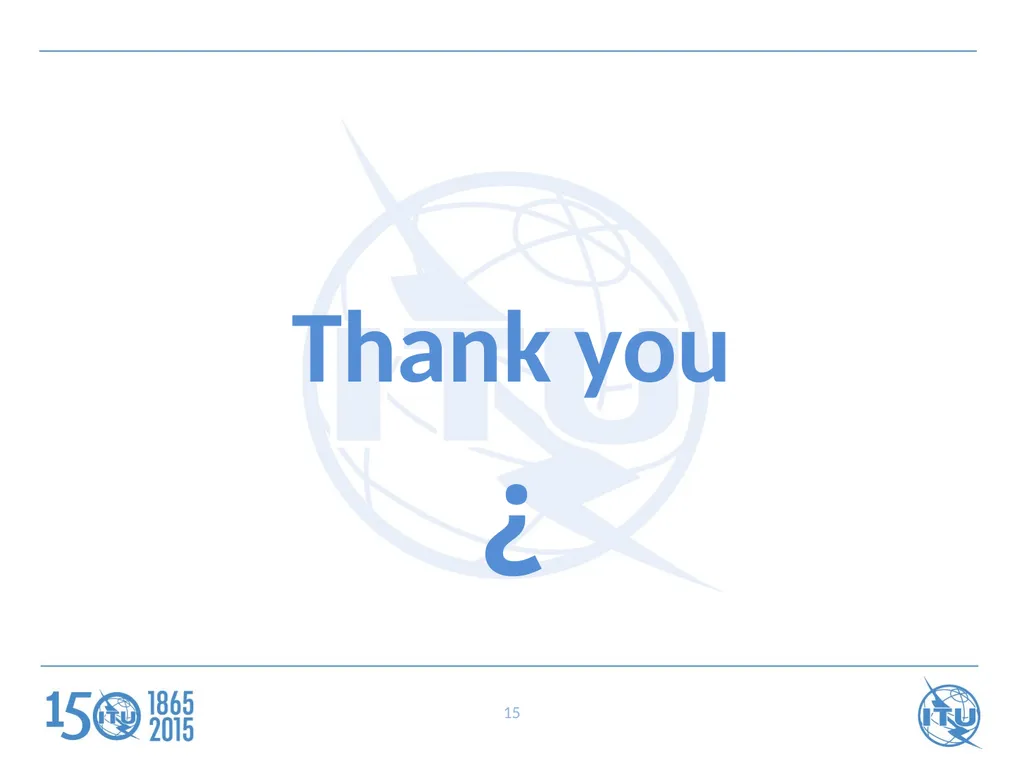 ITU Regional Standardization Forum For Africa - slide 15 of 15