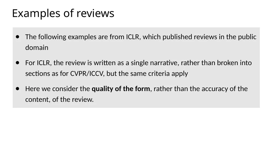 How to Write Good Reviews for CVPR Based on - slide 15 of 19
