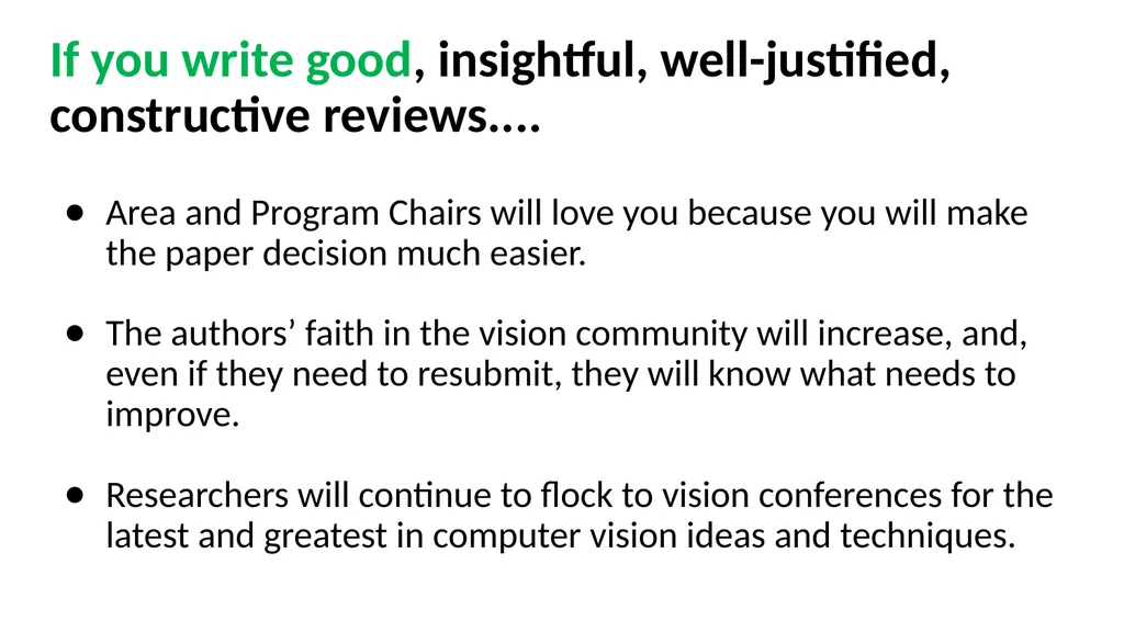 How to Write Good Reviews for CVPR Based on - slide 4 of 19