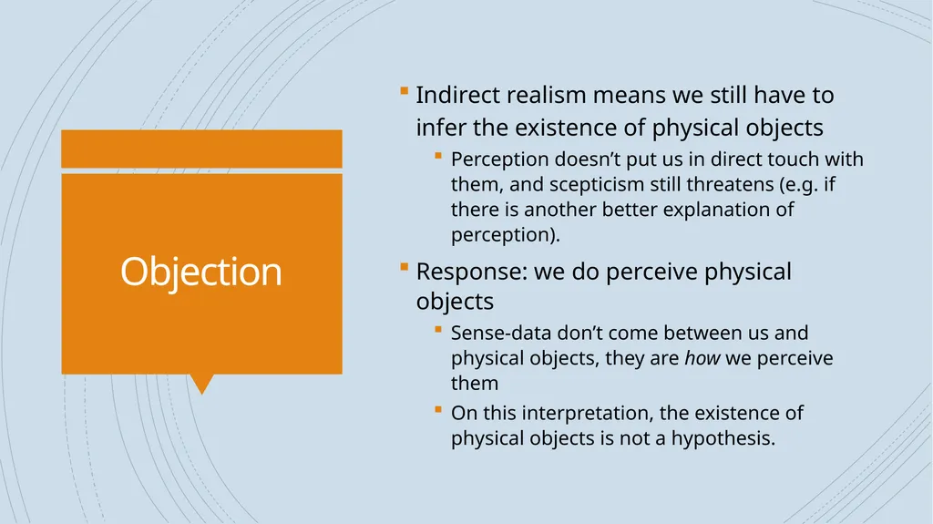 Indirect realism Michael Lacewing Indirect realism - slide 11 of 11