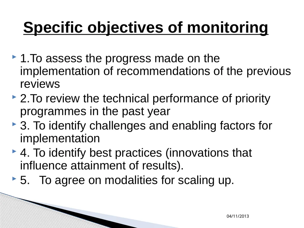 MONITORING and EVALUATION M&E establishes clear - slide 9 of 29