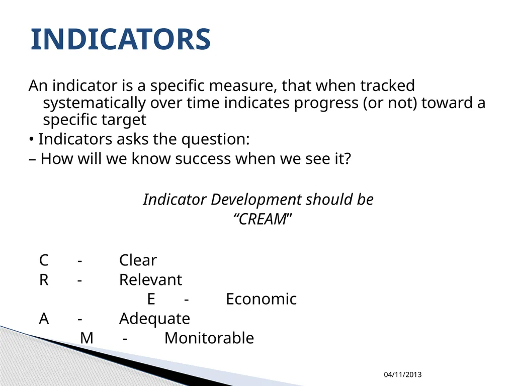 MONITORING and EVALUATION M&E establishes clear - slide 11 of 29