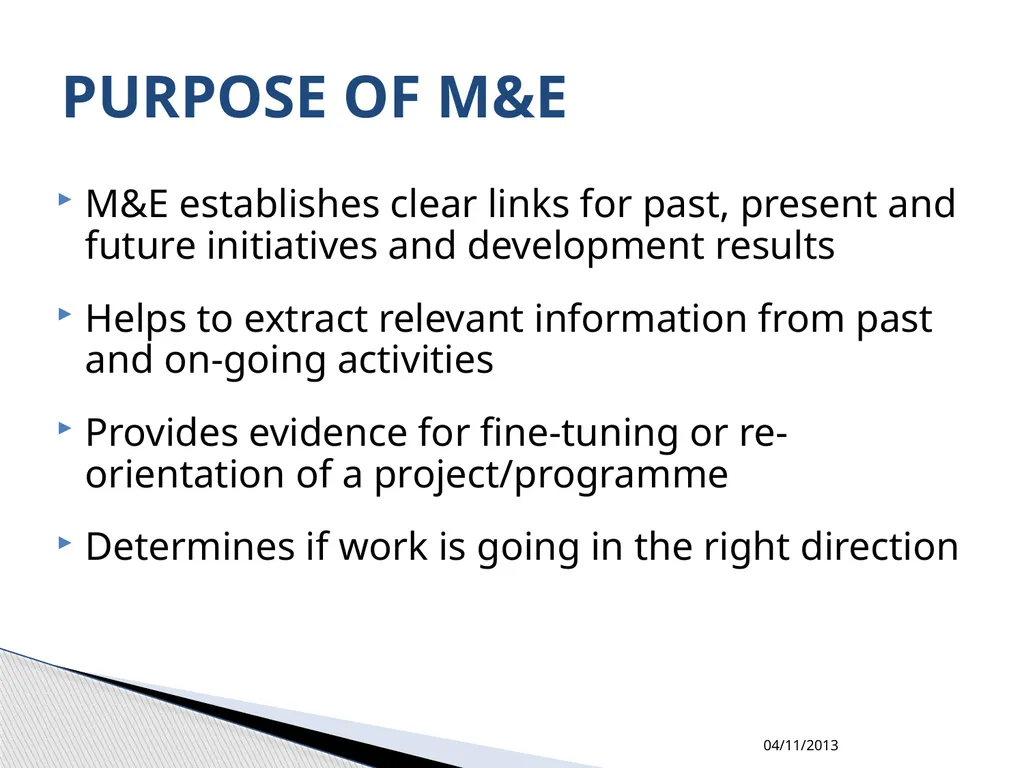 MONITORING and EVALUATION M&E establishes clear - slide 2 of 29