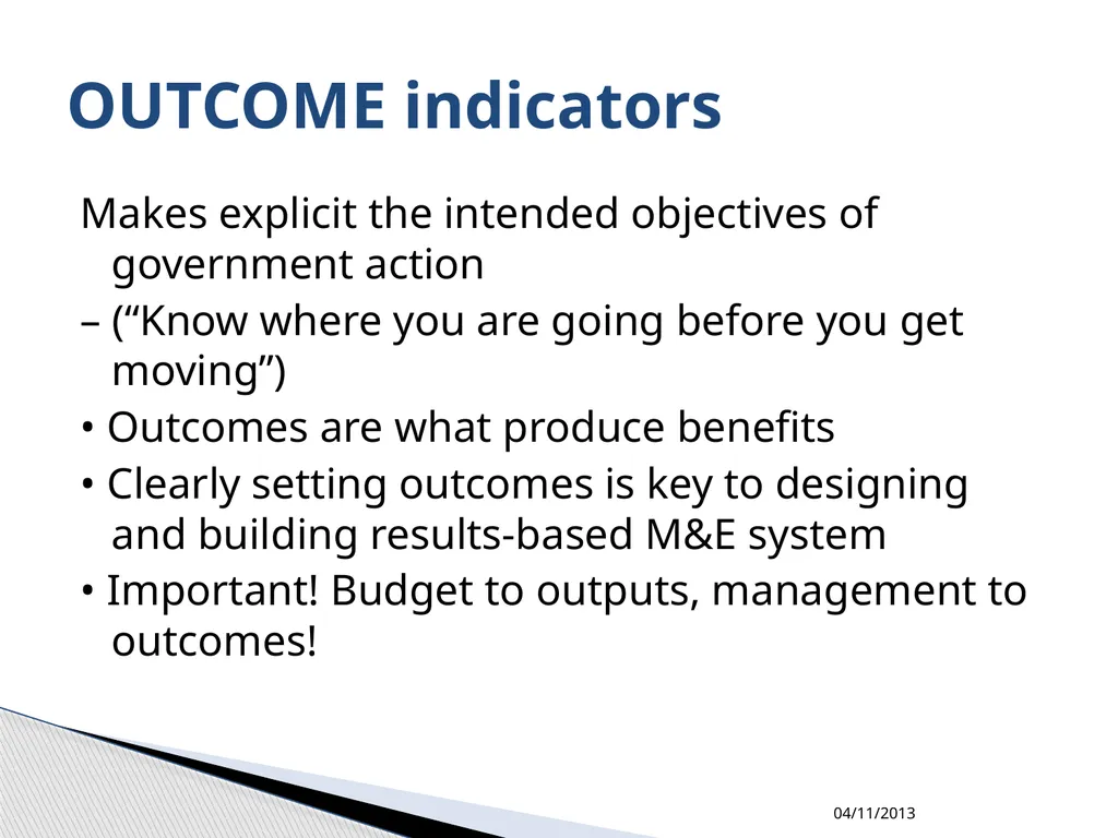 MONITORING and EVALUATION M&E establishes clear - slide 12 of 29