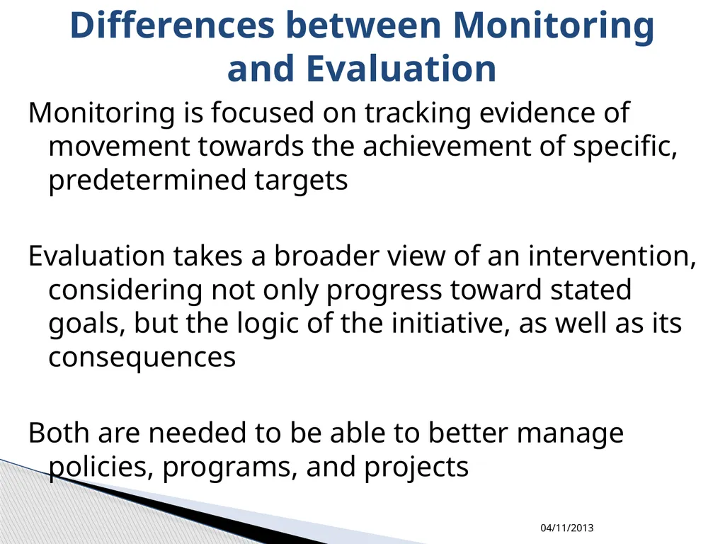 MONITORING and EVALUATION M&E establishes clear - slide 6 of 29