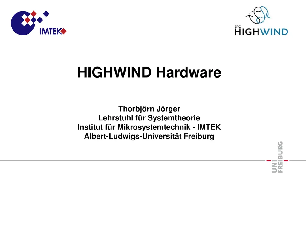 HIGHWIND Hardware Thorbjörn Jörger Lehrstuhl für
