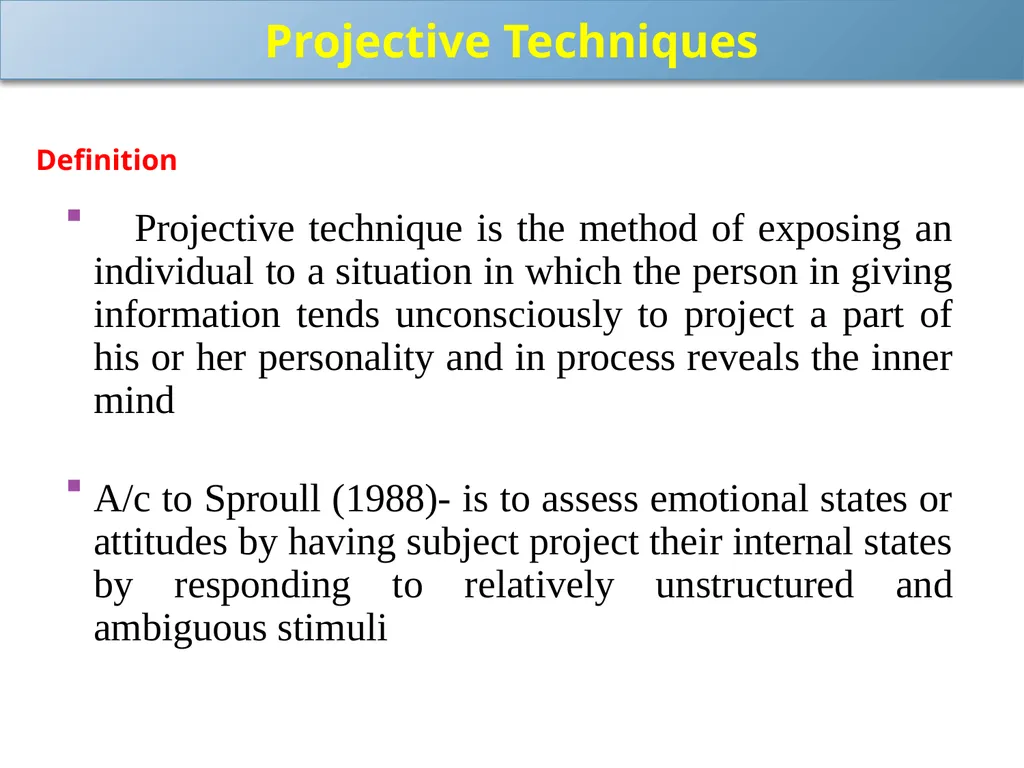 Welcome to 1st seminar Projective Techniques in - slide 8 of 63