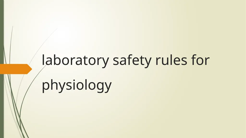 laboratory safety rules for physiology laboratory - slide 1 of 14