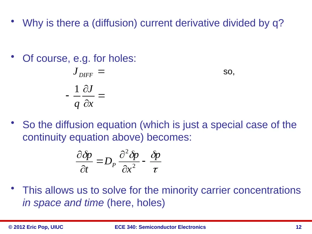 ECE 340 Lectures 16-18 Diffusion of carriers - slide 12 of 16