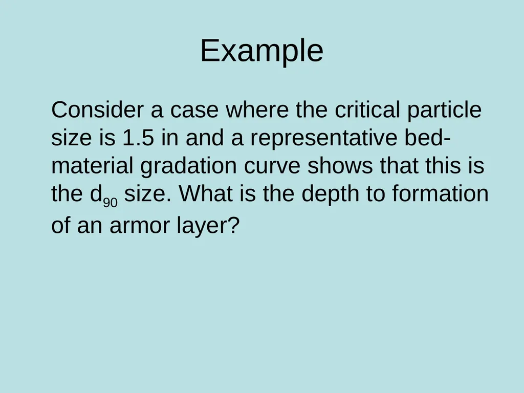 Fluvial Hydraulics CH-6 Bed-Load Transport - slide 79 of 82