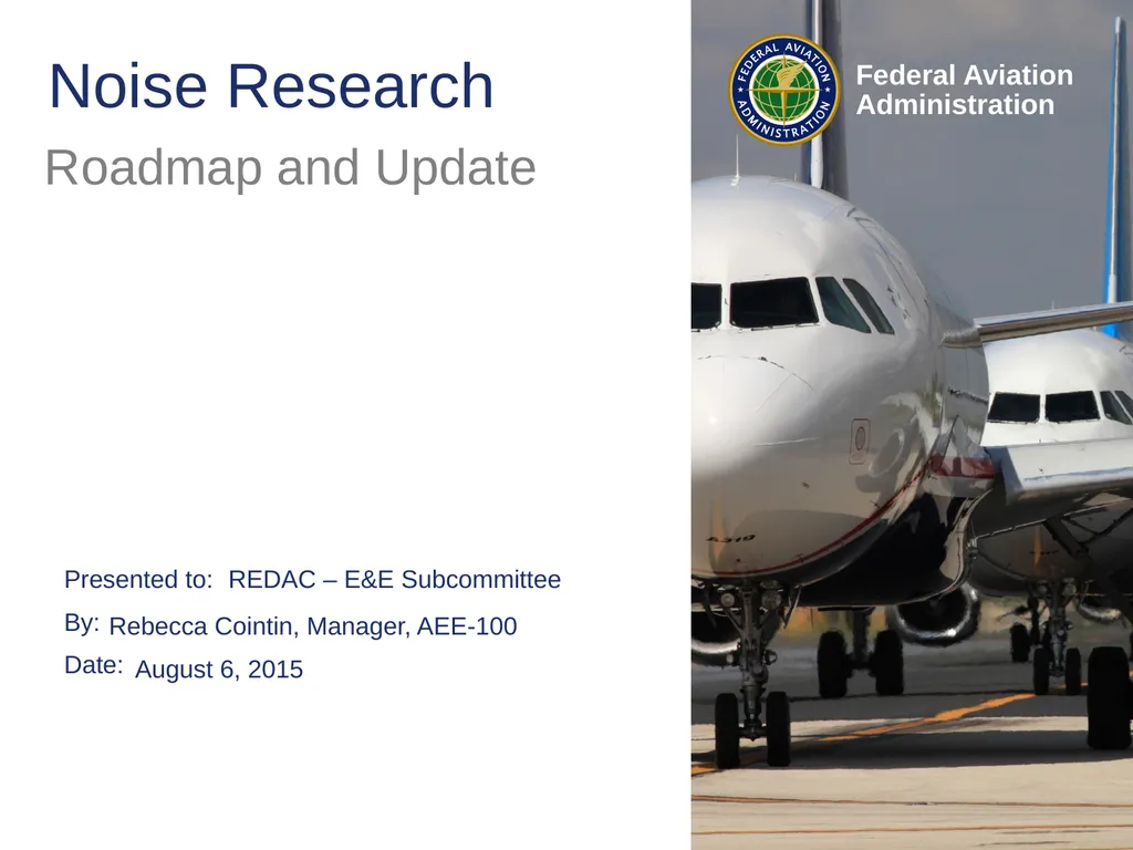 Noise Research Roadmap and Update REDAC – E&E - slide 1 of 17