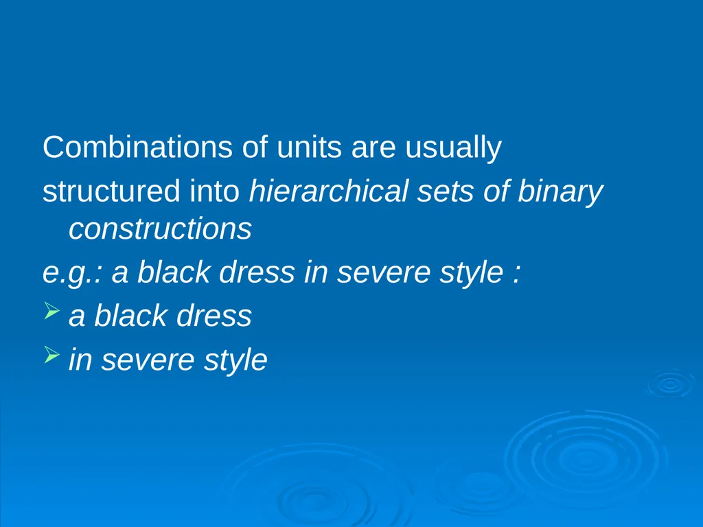 The Immediate Constituents Theory Methods of - slide 3 of 19