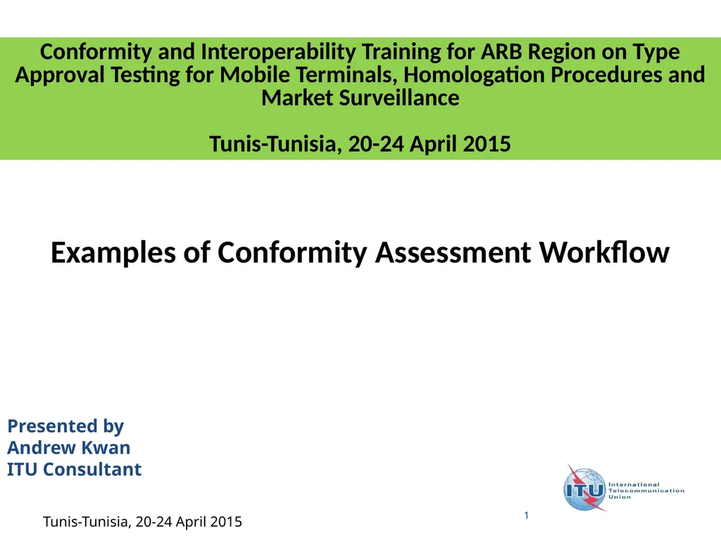 1 Examples of Conformity Assessment Workflow - slide 1 of 12