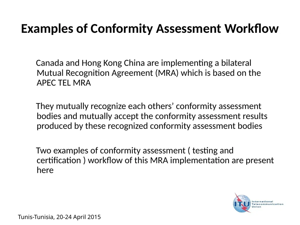 1 Examples of Conformity Assessment Workflow - slide 2 of 12
