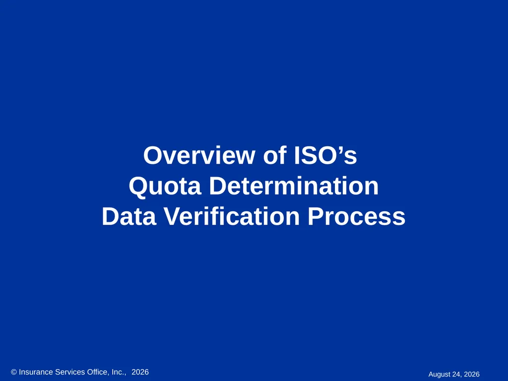 Overview of ISO’s Quota Determination Data - slide 1 of 34