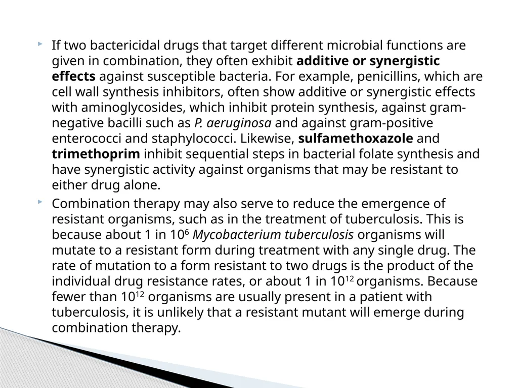 Principles of Antimicrobial Therapy The - slide 29 of 30