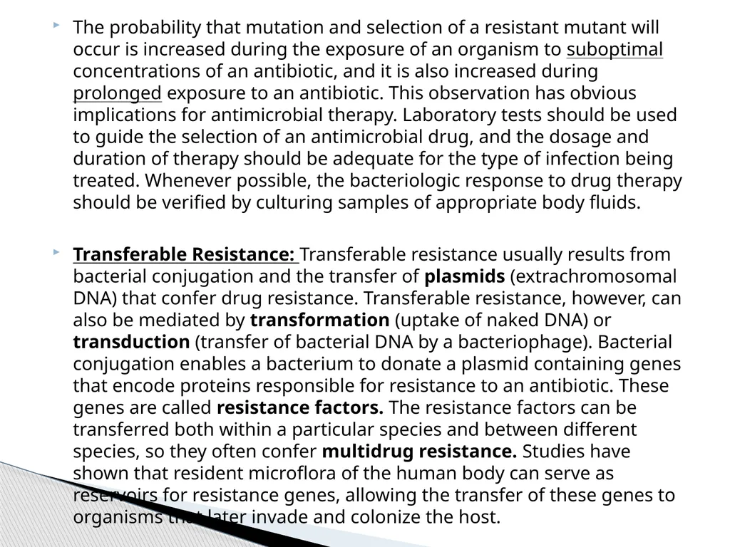 Principles of Antimicrobial Therapy The - slide 25 of 30
