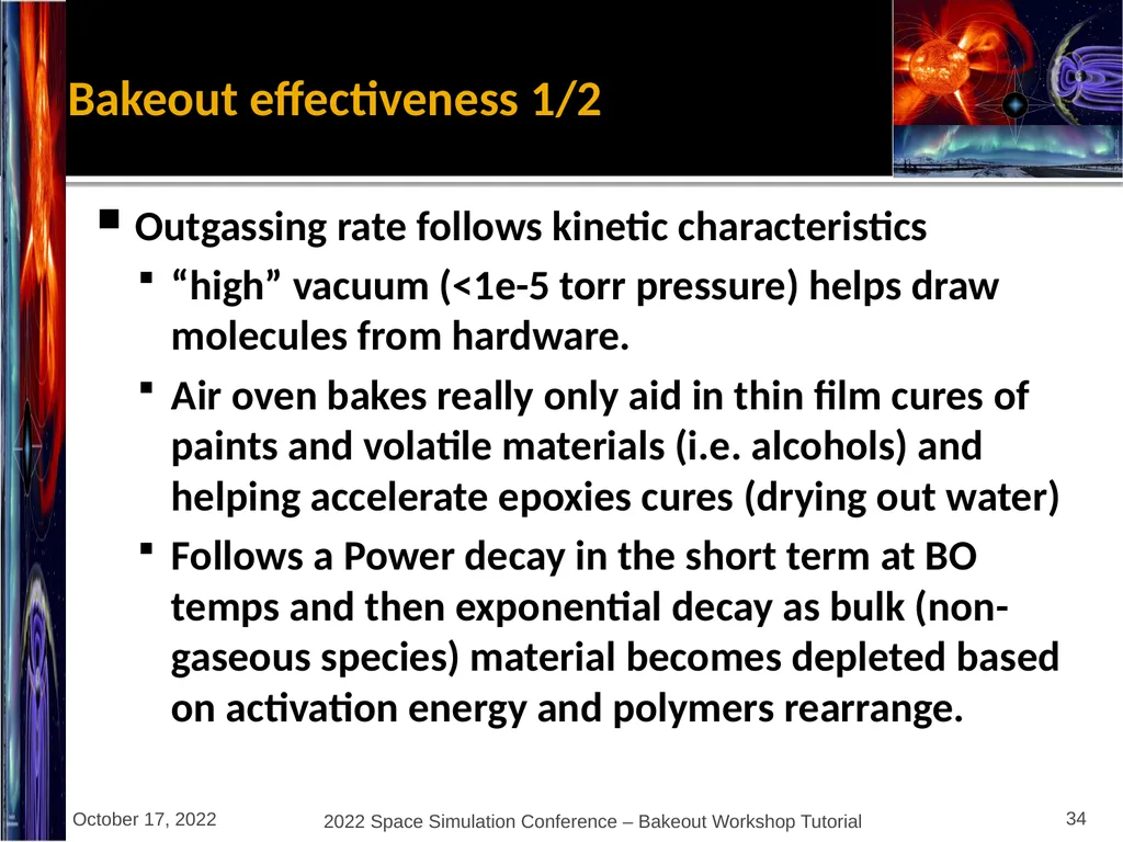 Bakeout Workshop Glenn Rosecrans, KBR, Inc. - slide 34 of 47