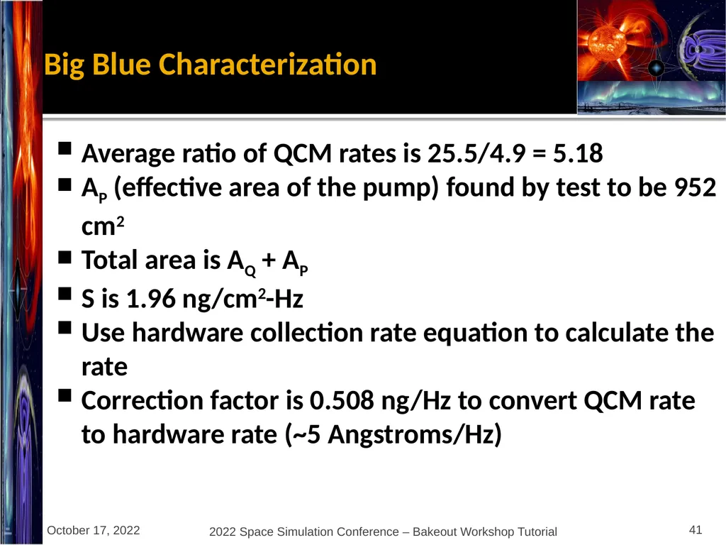 Bakeout Workshop Glenn Rosecrans, KBR, Inc. - slide 41 of 47