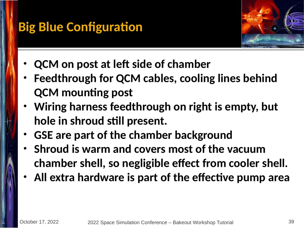 Bakeout Workshop Glenn Rosecrans, KBR, Inc. - slide 39 of 47