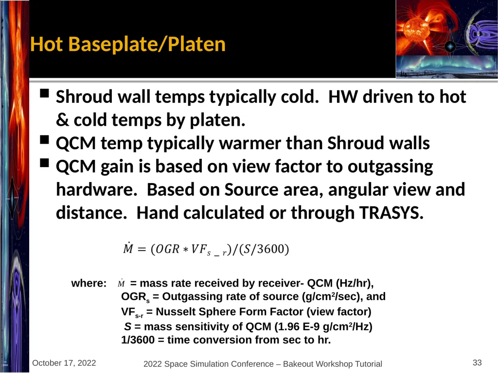 Bakeout Workshop Glenn Rosecrans, KBR, Inc. - slide 33 of 47