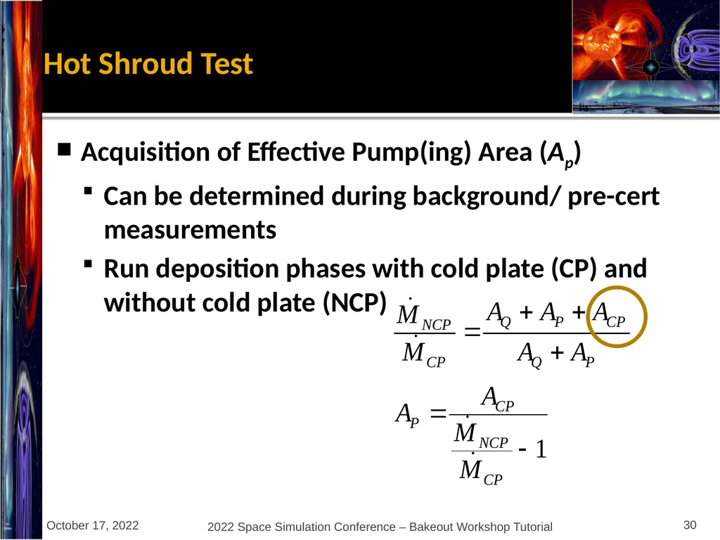Bakeout Workshop Glenn Rosecrans, KBR, Inc. - slide 30 of 47