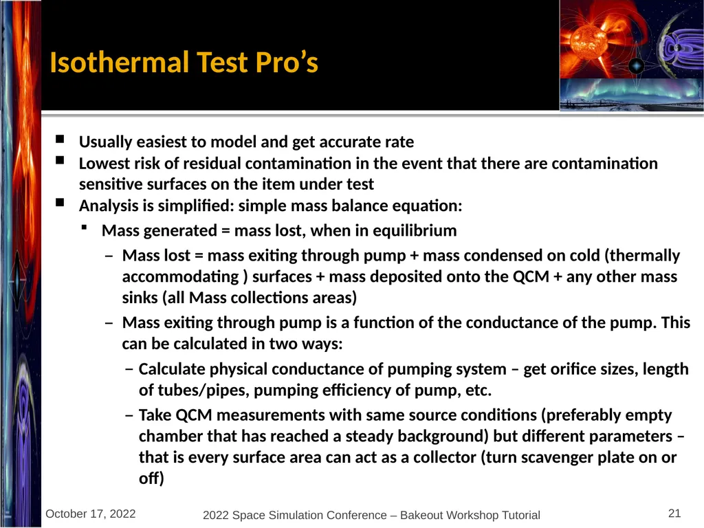 Bakeout Workshop Glenn Rosecrans, KBR, Inc. - slide 21 of 47
