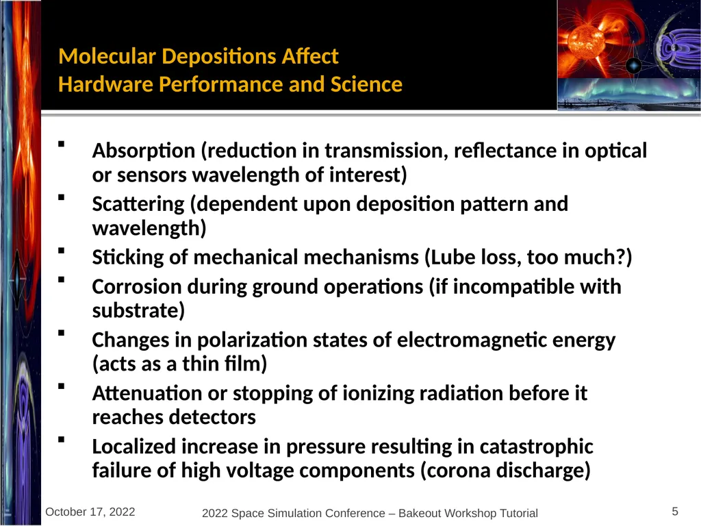 Bakeout Workshop Glenn Rosecrans, KBR, Inc. - slide 5 of 47