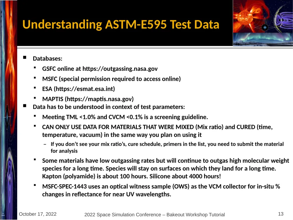 Bakeout Workshop Glenn Rosecrans, KBR, Inc. - slide 13 of 47