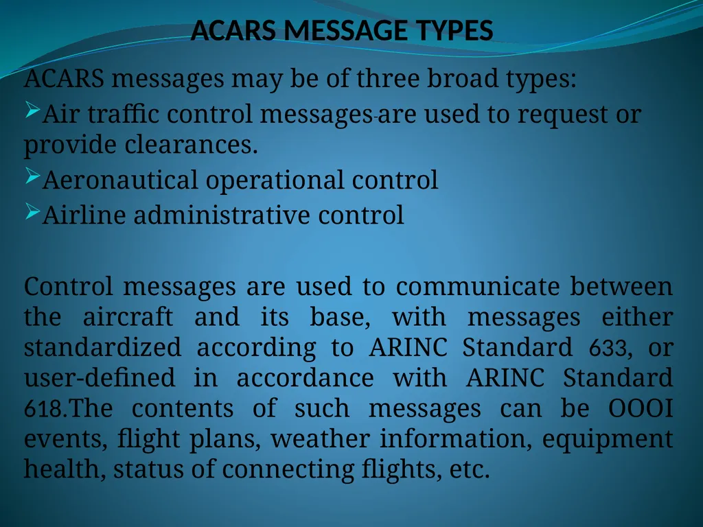 AIRCRAFT COMMUNICATIONS ADDRESSING AND REPORTING - slide 6 of 9