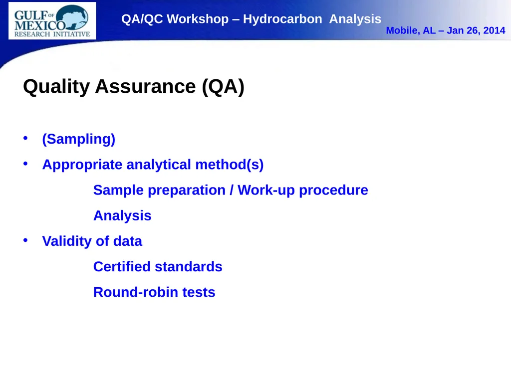 QA/QC in Organic Matter (Hydrocarbon) Analysis. - slide 2 of 7