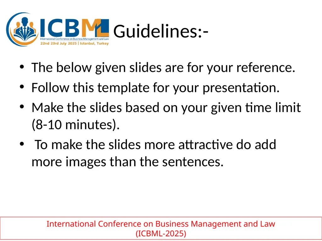 Guidelines:- The below given slides are for your - slide 1 of 8
