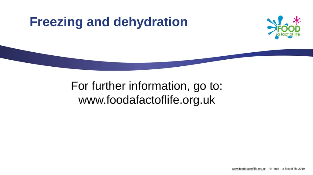Freezing and dehydration Freezing There are - slide 18 of 18