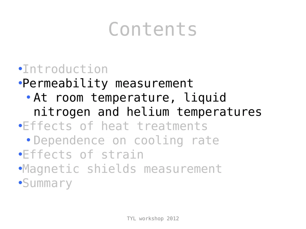 Study on the magnetic shielding for - slide 5 of 17