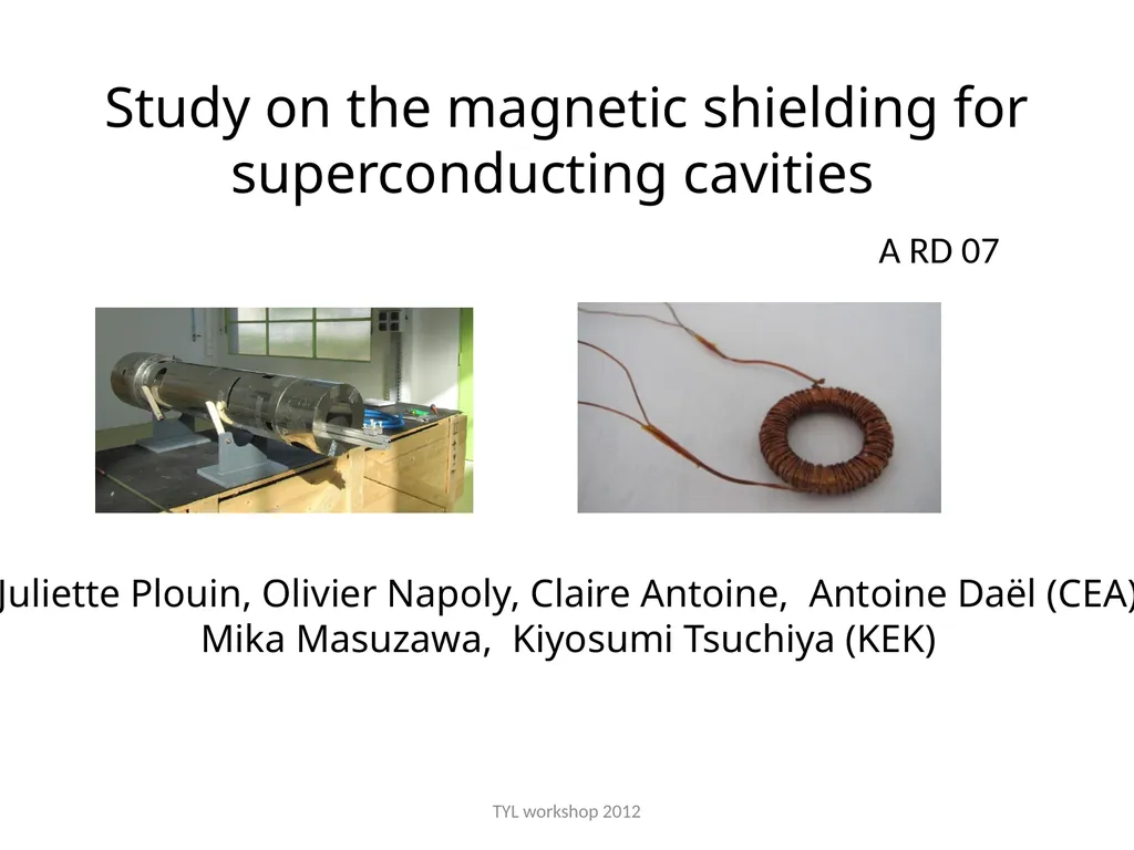 Study on the magnetic shielding for - slide 1 of 17