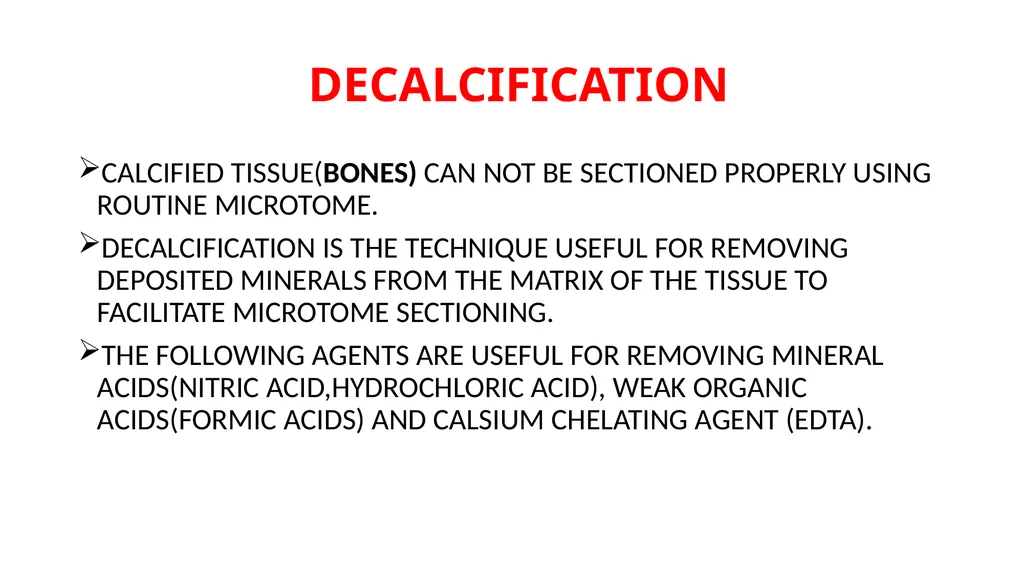 HISTOLOGICAL TECHNIQUES TISSUE PROCESSING- IN - slide 8 of 8