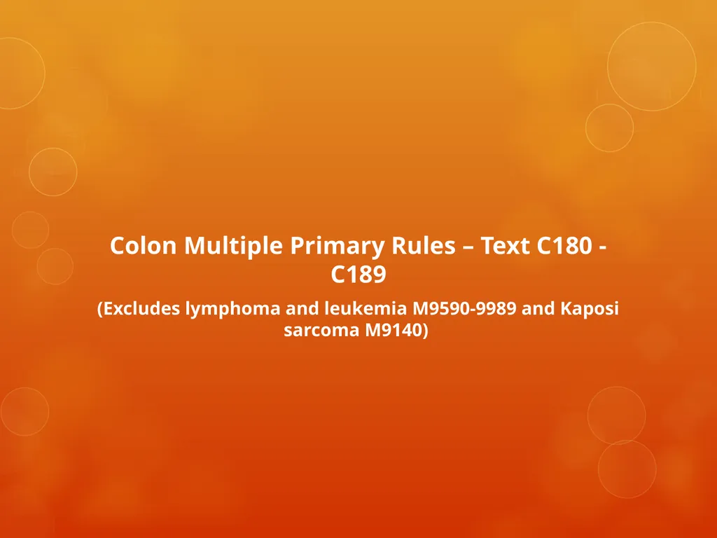 Multiple Primary and Histology Coding Rules Colon - slide 31 of 64