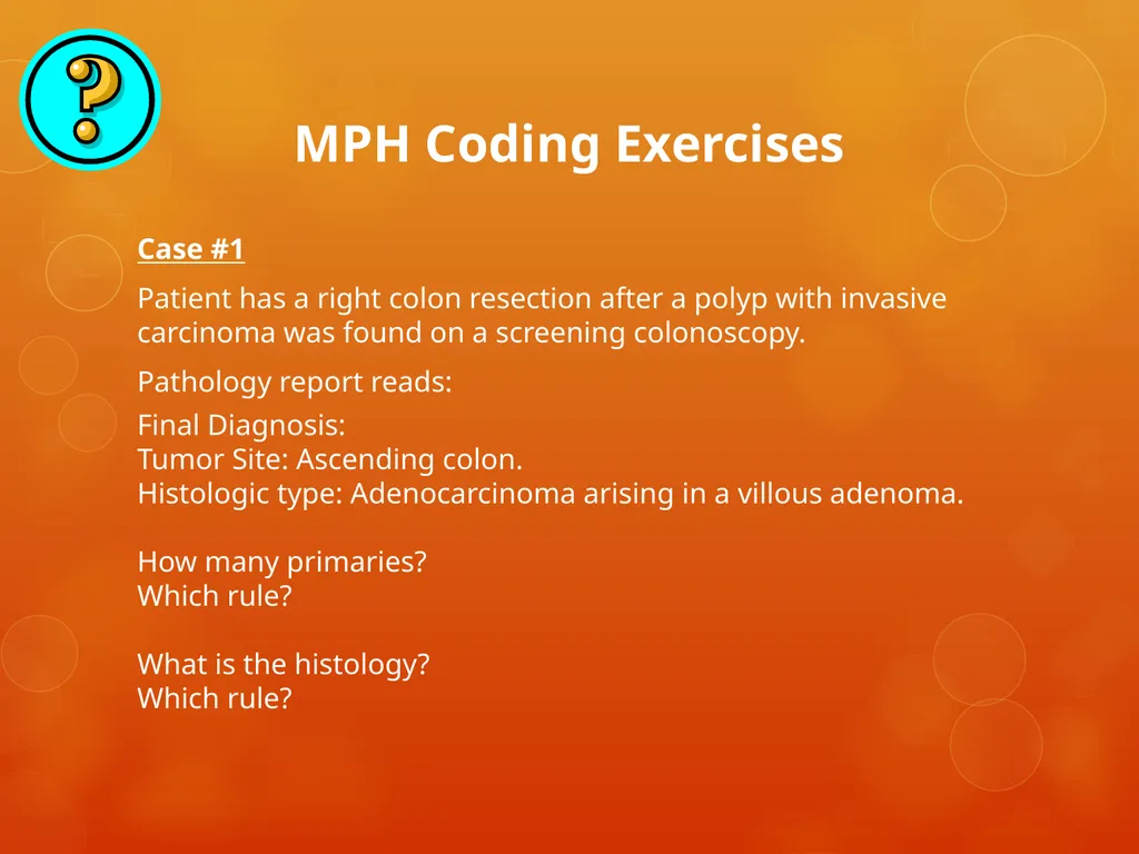 Multiple Primary and Histology Coding Rules Colon - slide 56 of 64