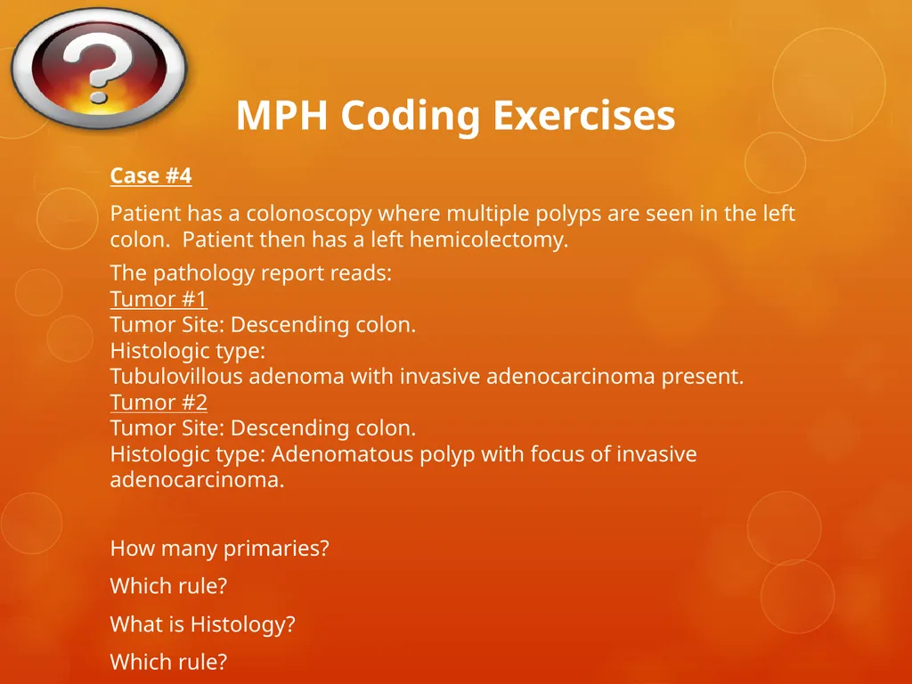 Multiple Primary and Histology Coding Rules Colon - slide 59 of 64