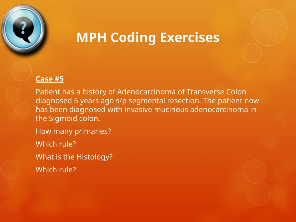 Multiple Primary and Histology Coding Rules Colon - slide 60 of 64