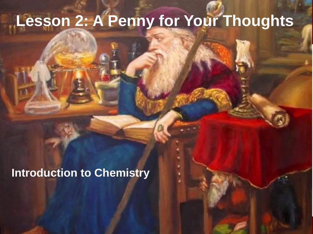 LIVING BY CHEMISTRY SECOND EDITION Unit 1: ALCHEMY - slide 2 of 10