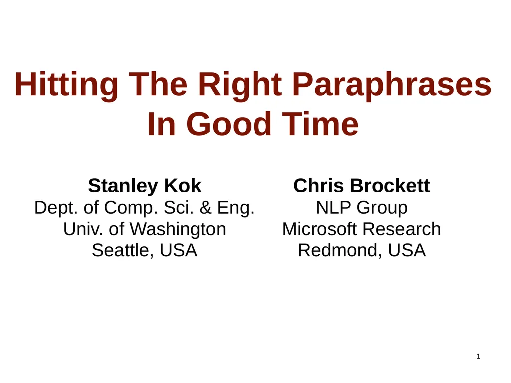 1 Hitting The Right Paraphrases In Good Time - slide 1 of 50