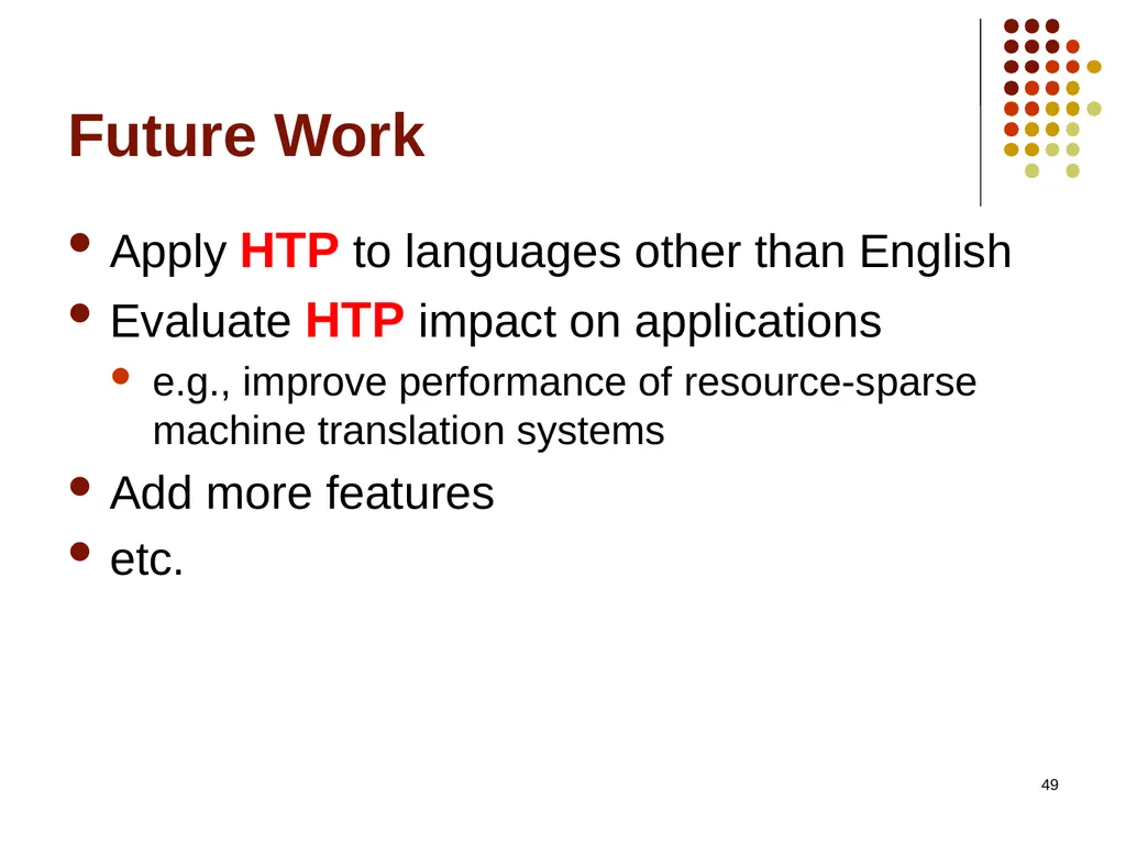 1 Hitting The Right Paraphrases In Good Time - slide 49 of 50