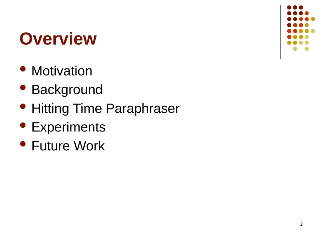 1 Hitting The Right Paraphrases In Good Time - slide 2 of 50